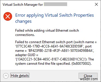 修正：Windows10でHyper-V仮想スイッチのプロパティを適用する際のエラー 