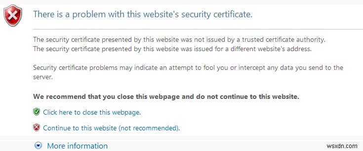 修正：このウェブサイトのセキュリティ証明書に問題があります 