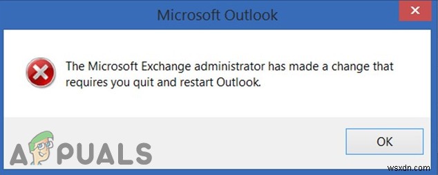 修正：Exchange管理者が変更を加えたため、Outlookを終了して再起動する必要があります 