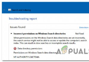 「WindowsSearchディレクトリの不正なアクセス許可」の問題を修正する方法 