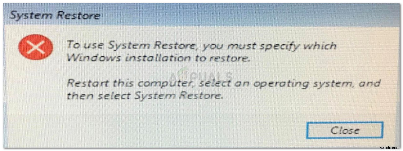 修正：システムの復元を使用するには、エラーを復元するWindowsインストールを指定する必要があります 