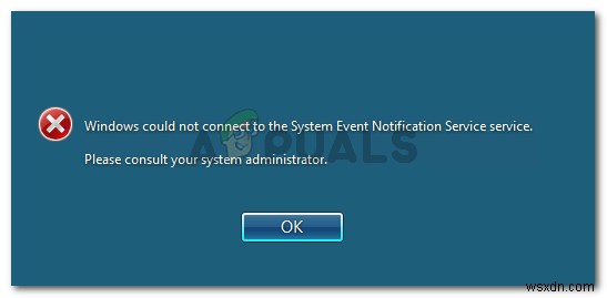 修正：Windowsがシステムイベント通知サービスに接続できなかった 