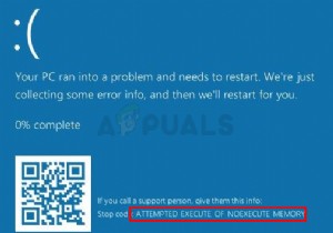 修正：NoExecuteメモリブルースクリーンの実行の試行 