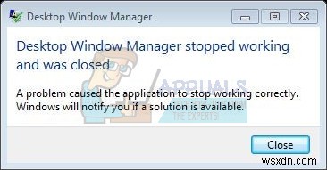 修正：Desktop Window Managerが機能を停止し、閉じられた 