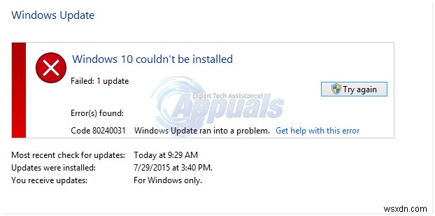 修正：Windows10をインストールできませんでしたエラー80240031 
