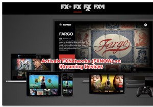 Roku、Smart TV、XboxなどでFXNOWをアクティブ化する 