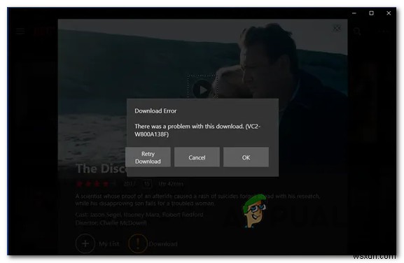 Netflixの「ダウンロードエラーVC2-W800A138F」を修正する方法 