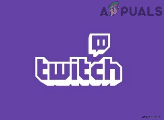 修正：Twitchモバイルアプリが機能しない 