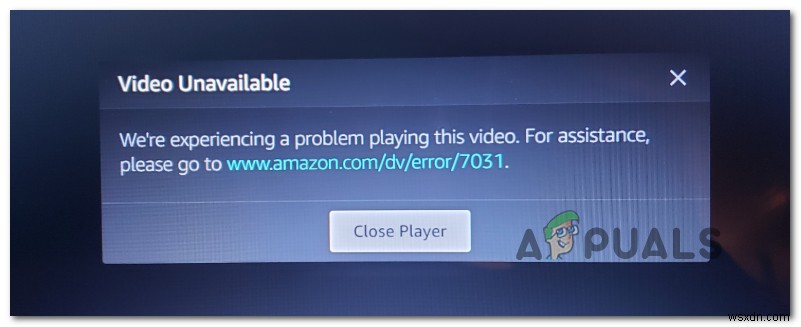 [修正]Amazonプライムビデオのエラーコード7031 