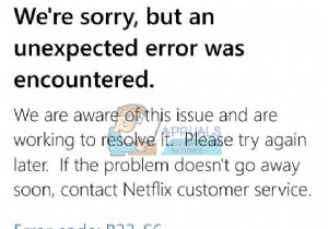 修正：NetflixエラーコードB33-S6 