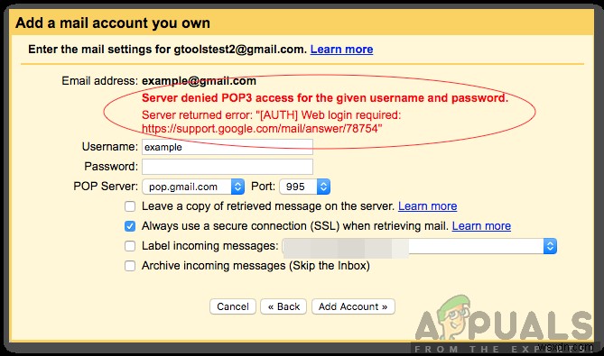 「指定されたユーザー名とパスワードに対するサーバー拒否のPOP3アクセス」エラーを修正するにはどうすればよいですか？ 