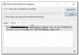修正：MicrosoftOutlookエラー0x80040115 