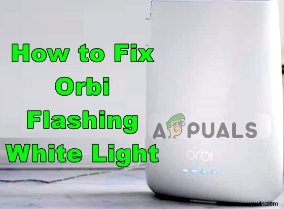 Orbiルーターが白色光で点滅するのを修正する方法は？ 