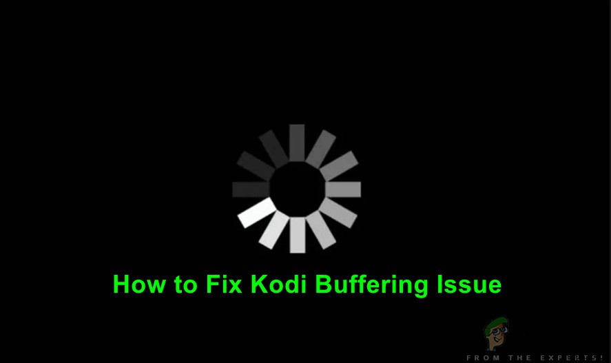 Kodiバッファリングの問題を修正する方法 