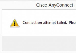 Windows10でCiscoAnyconnectの「接続試行に失敗しました」を修正する方法 