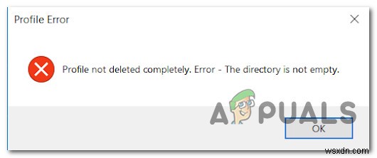 修正：Windows10での「プロファイルが完全に削除されない」エラー 