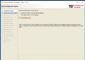 Oracle 19c for Windowsのインストール—パート1 