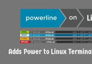 Powerline –強力なステータスラインとプロンプトをVimエディターとBashターミナルに追加します 