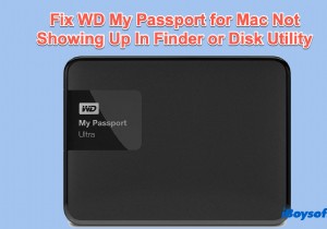 WD Passport が Finder、デスクトップ、ディスク ユーティリティに表示されない場合の修正方法