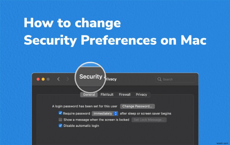 Mac でセキュリティ設定を変更する簡単な方法