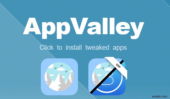 Appvalley はお気に入りのアプリを入手しても安全ですか? 