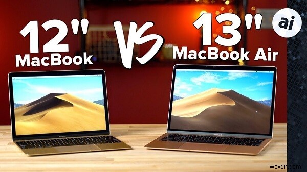 MacBook vs. MacBook Air:超薄型 Apple ノートパソコン
