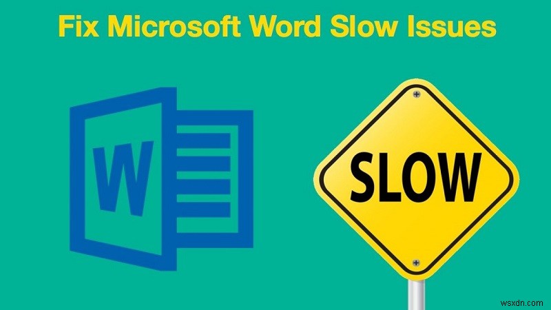 [解決済み] Microsoft Word の実行速度が遅く、遅延が大きい理由