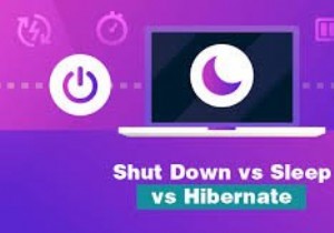 休止状態 vs スリープ vs シャットダウン:電源設定を切り替える方法 