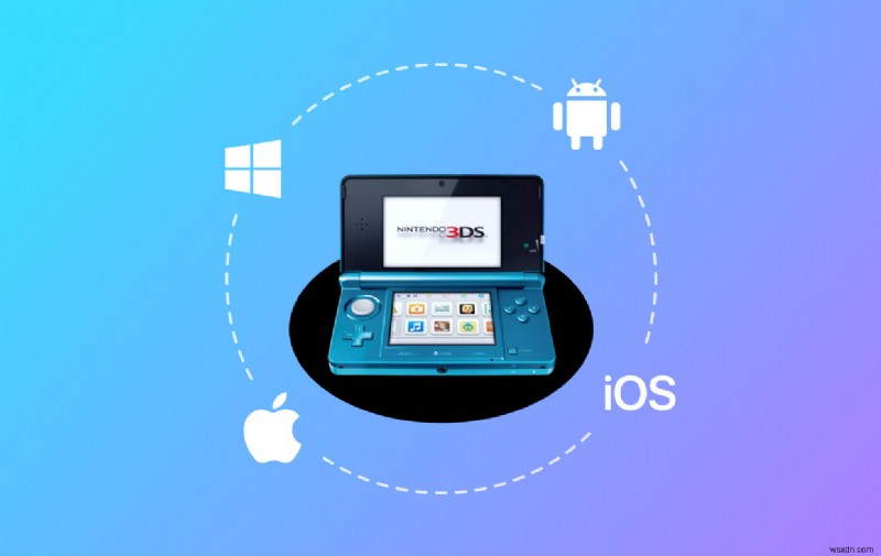 Mac、Windows、iOS、Android 向けの 10 のベスト 3DS エミュレータ