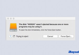 Mac で外付けハード ドライブを取り出せません。これらの修正をお試しください!