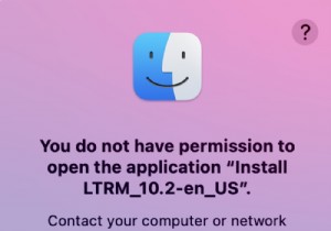 Macで「アプリケーションを開く権限がありません。コンピュータまたはネットワーク管理者に問い合わせてください」エラーを解決する方法