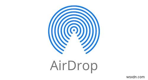 Mac、iPhone、iPad で AirDrop が機能しない問題を修正する方法