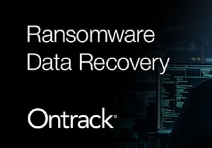 ランサムウェア対策ガイド:Ontrack最新調査が明かす7つの防御策