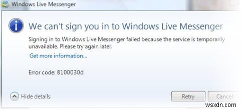 8100030d Windows Live Messenger エラー – 修正