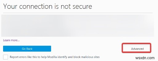 [修正済み] 「接続が安全ではありません」エラー [Firefox、Chrome]