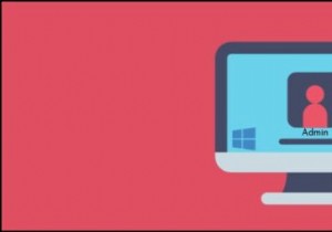 Windows 10で隠し管理者アカウントを有効化する4つの方法