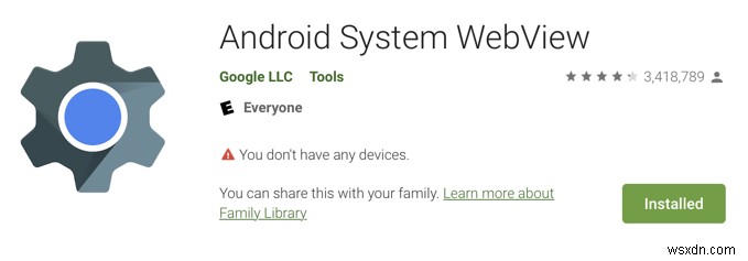 Android システム WebView とは?