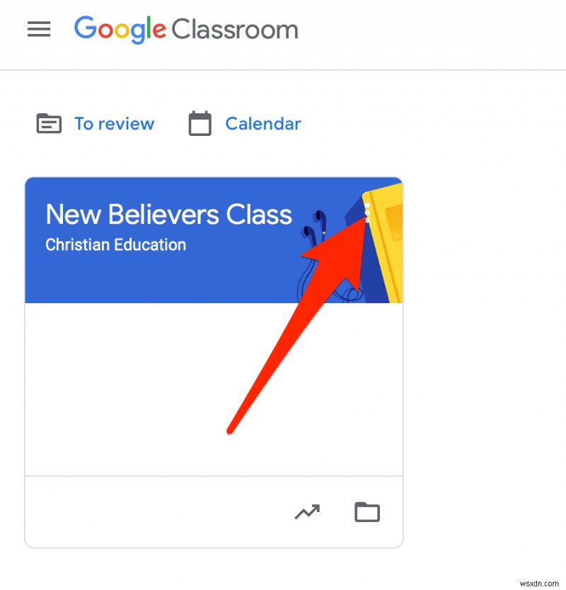 Google Classroom をアーカイブまたは削除する方法