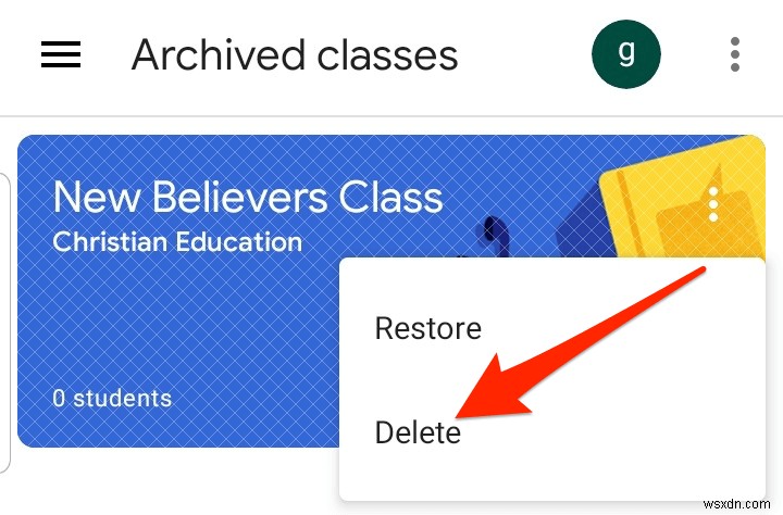 Google Classroom をアーカイブまたは削除する方法