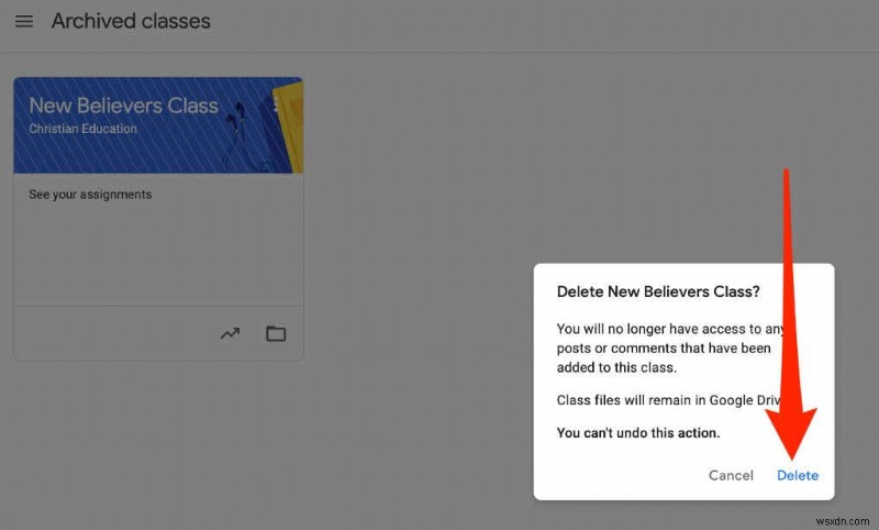 Google Classroom をアーカイブまたは削除する方法