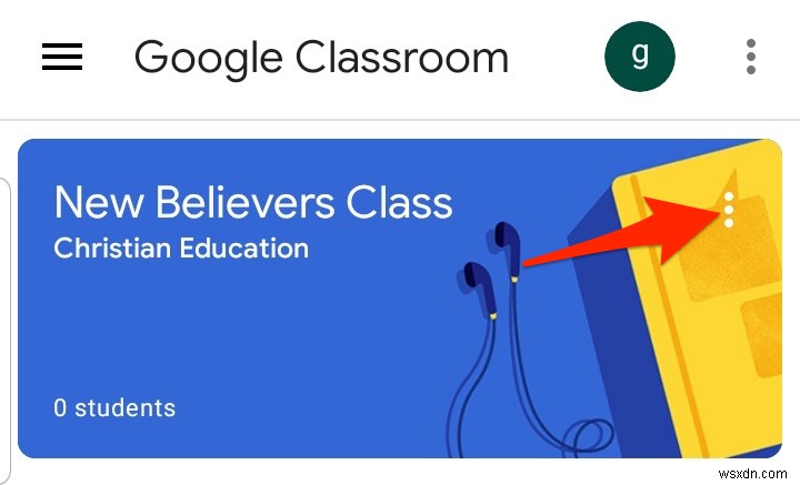 Google Classroom をアーカイブまたは削除する方法