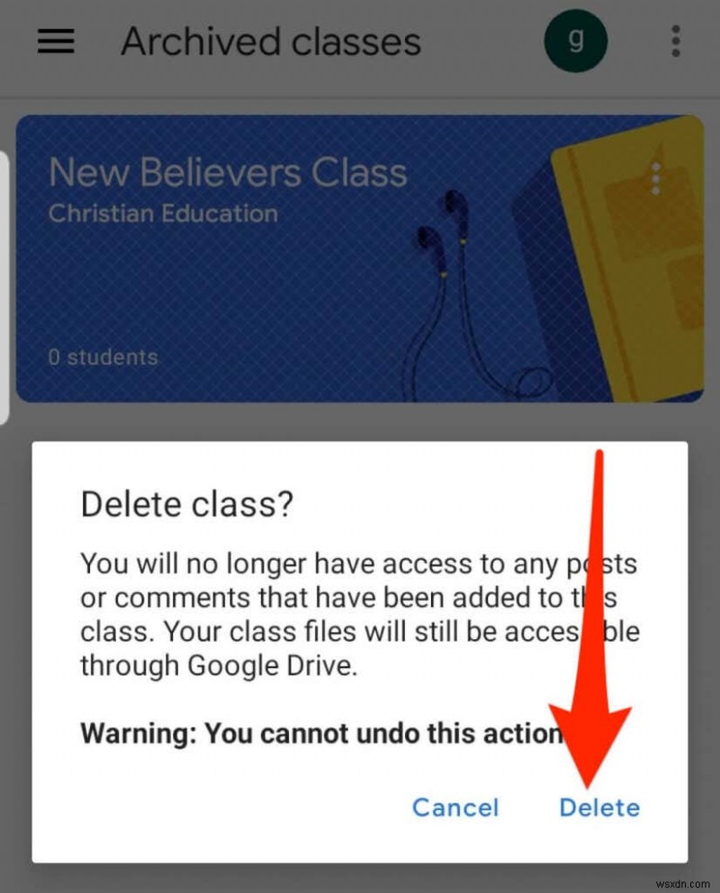 Google Classroom をアーカイブまたは削除する方法