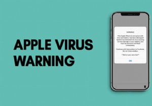 Apple ウイルス警告メッセージを修正する方法 
