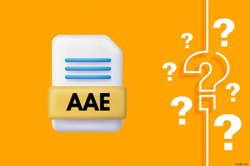 .AAE ファイル拡張子とは? .AAE ファイルを開く方法