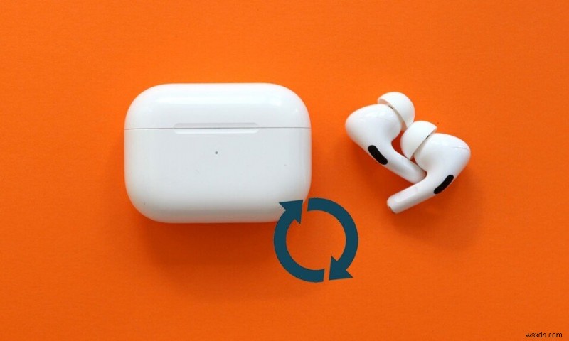 AirPods がリセットされない問題を修正する方法