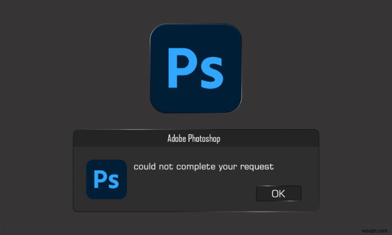 Photoshop のリクエスト エラーを修正