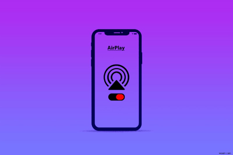 iPhone で AirPlay をオフにする方法