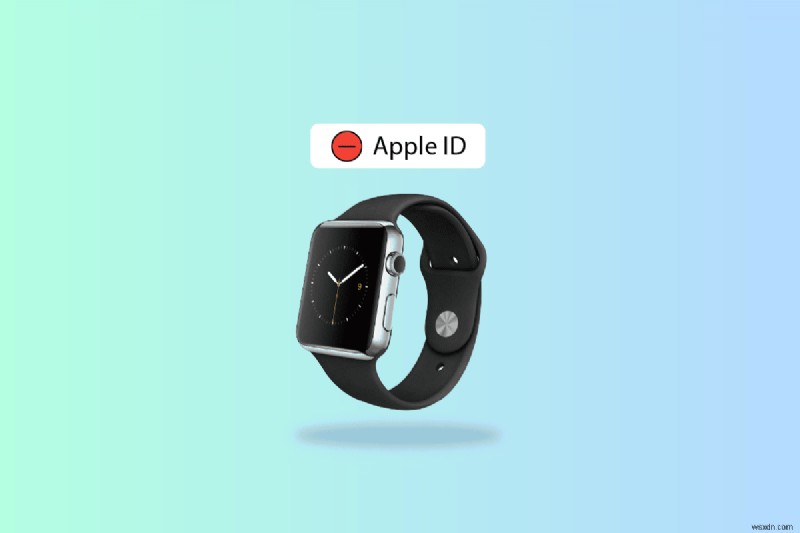 Apple Watch から Apple ID を削除する方法