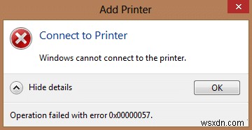 プリンターのインストール エラー 0x00000057 を修正 [解決しよう] 