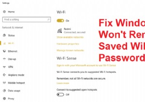 Windows 10は保存されたWiFiパスワードを記憶しません[解決済み] 